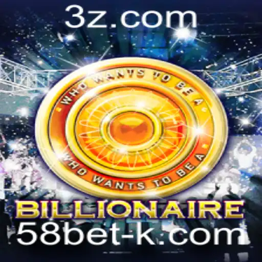 Explorando o Jogo de Sucesso Billionaire e as Oportunidades com 58bet